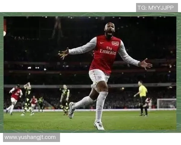 超级足球巨星亨利的传奇生涯与辉煌瞬间全面回顾 超级足球巨星亨利的传奇生涯与辉煌瞬间全面回顾